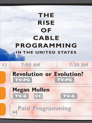 cover image of The Rise of Cable Programming in the United States